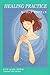 ヒーリングプラクティス