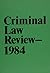 Criminal Law Review, 1984