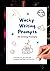 Wacky Writing Prompts Journ...