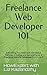 Freelance Web Developer 101...