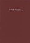 Lyuke Wmer Ra: Indo-European Studies in Honor of Georges-Jean Pinault
