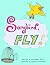 Songbird, Fly!