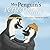 Mrs Penguin's Perfect Palac...