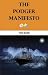 The Podger Manifesto by Tom Barr