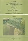 Hayton, East Yorkshire: Archaeological Studies of the iron Age and Roman Landscapes: Volume 1 (Yorkshire Archaeological Report)