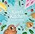 Kuwi's Kitchen: Kiwi Kids' ...