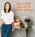 Falling in Love with Food