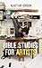 Bible Studies for Artists: ...