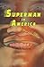 Superman in America & Other Absurd Plays by Mark Axelrod