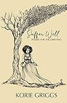 Suffer Well: Poems for the Grieving Suffer Well: Poems for the Grieving