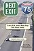 Next Exit Interstate-75 Dir...