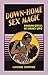 Down-Home Sex Magic: Hoodoo...