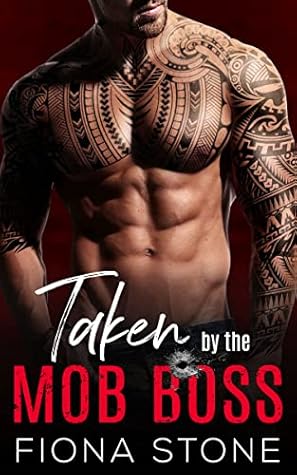 Taken by the Mob Boss (East Coast Mob #1)