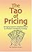 The Tao of Pricing