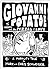 Giovanni Potatoe and the Pi...