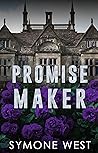 Promise Maker by Symone West
