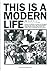 THIS IS A MODERN LIFE―ネオ・モッ...