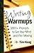 Writing Warmups by Tim Haag