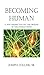 Becoming Human: A New Persp...