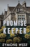 Promise Keeper by Symone West