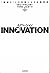 イノベーション―「曖昧さ」との対話による企業革新