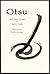 Otsu and Other Poems