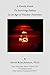 A Family Guide to Surviving Fallout in an Age of Nuclear Terr... by David Read Johnson