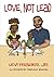 Love Not Lead by Levi Frazier Jr.