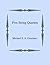 Five String Quartets