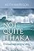 Not Quite Ithaka: Encounter...