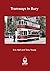 Tramways in Bury by Tony Young