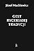 Gest rycerskiej tradycji
