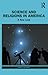 Science and Religions in Am...