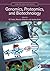Genomic, Proteomics, and Bi...