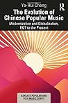 The Evolution of Chinese Popular Music (Ashgate Popular and Folk Music Series)