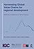 Harnessing Global Value Chains for regional development (Regional Studies Policy Impact Books)
