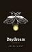 Daydream: Poetry Book
