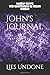 John's Journal: Lies Undone