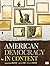 BUNDLE: Maltese, American Democracy in Context (Vantage Shipped Access Card) + Maltese, American Democracy in Context (Loose-leaf)