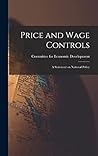 Price and Wage Controls: a Statement on National Policy
