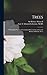 Trees: a Woodland Notebook Containing Observations on Certain British and Exotic Trees