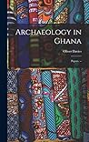 Archaeology in Ghana: Papers. --