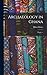 Archaeology in Ghana: Papers. --