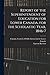 Report of the Superintendent of Education for Lower Canada, for the Scholastic Year, 1846-7