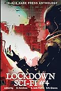 Lockdown: Sci-Fi, #4