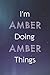 I'm Amber Doing Amber Thing...