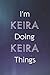I'm Keira Doing Keira Thing...