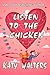 Listen to the Chicken: Laug...