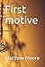 First motive