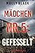 Mädchen Nr.5: Gefesselt (Maya Gray #5)